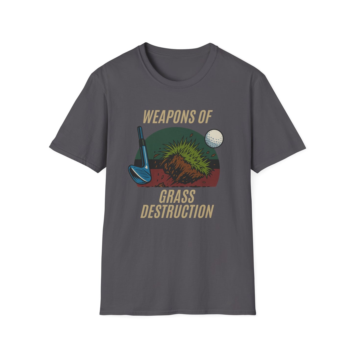 Weapons of Grass Destruction