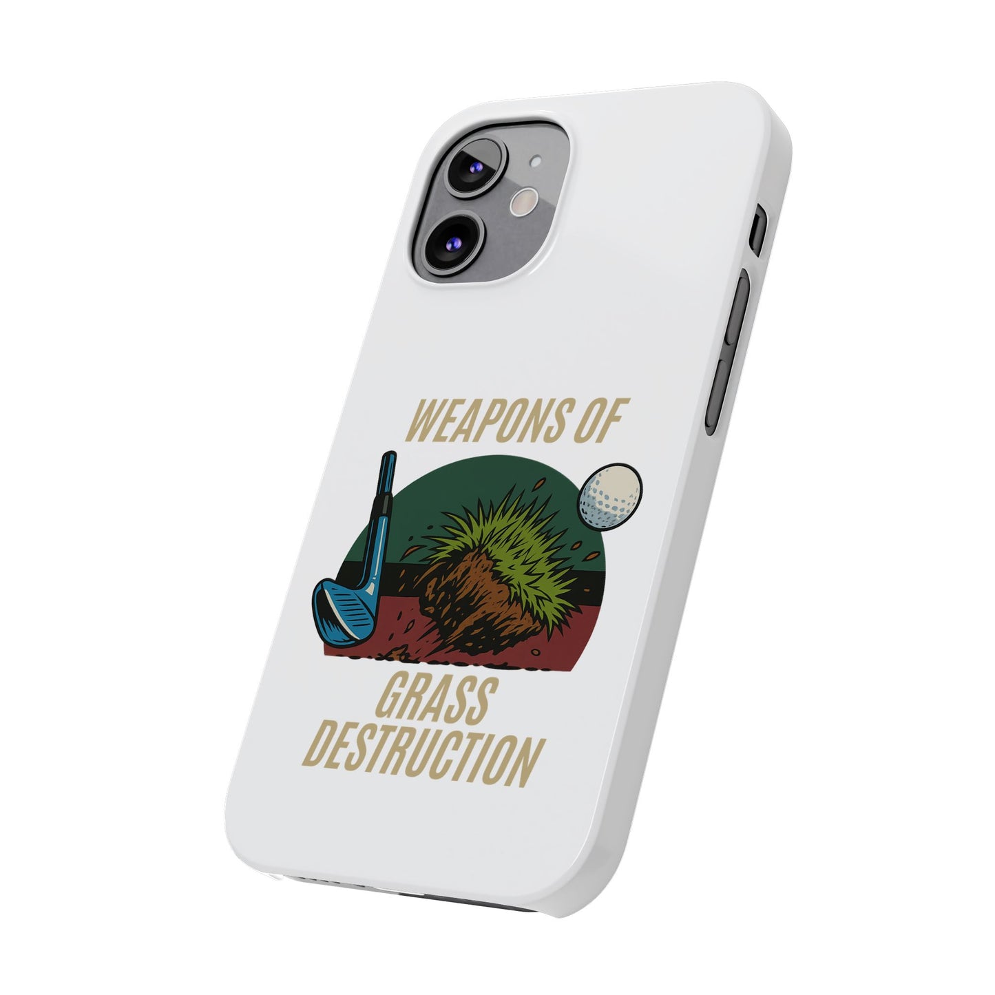 Weapons of Grass Destruction Slim Phone Case