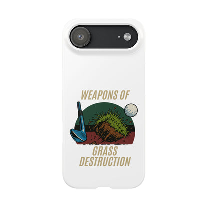 Weapons of Grass Destruction Slim Phone Case
