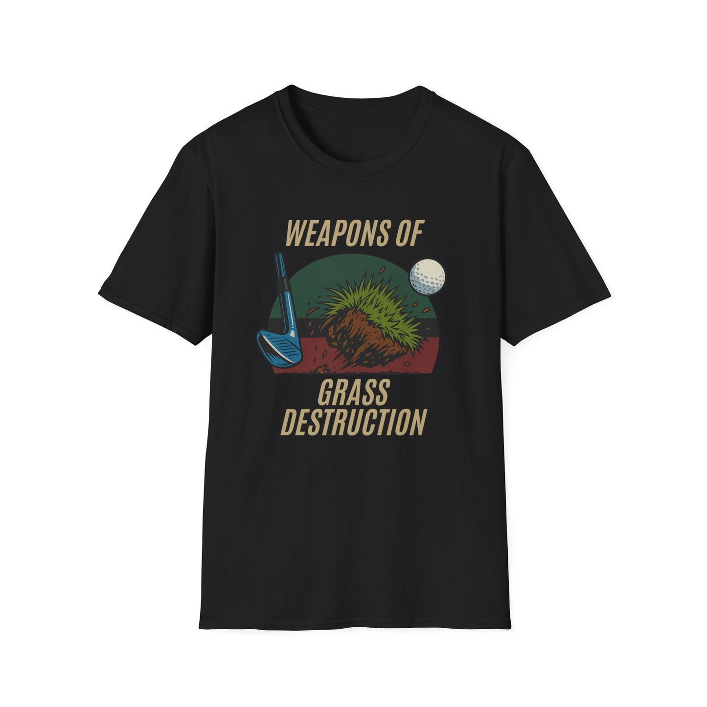 Weapons of Grass Destruction