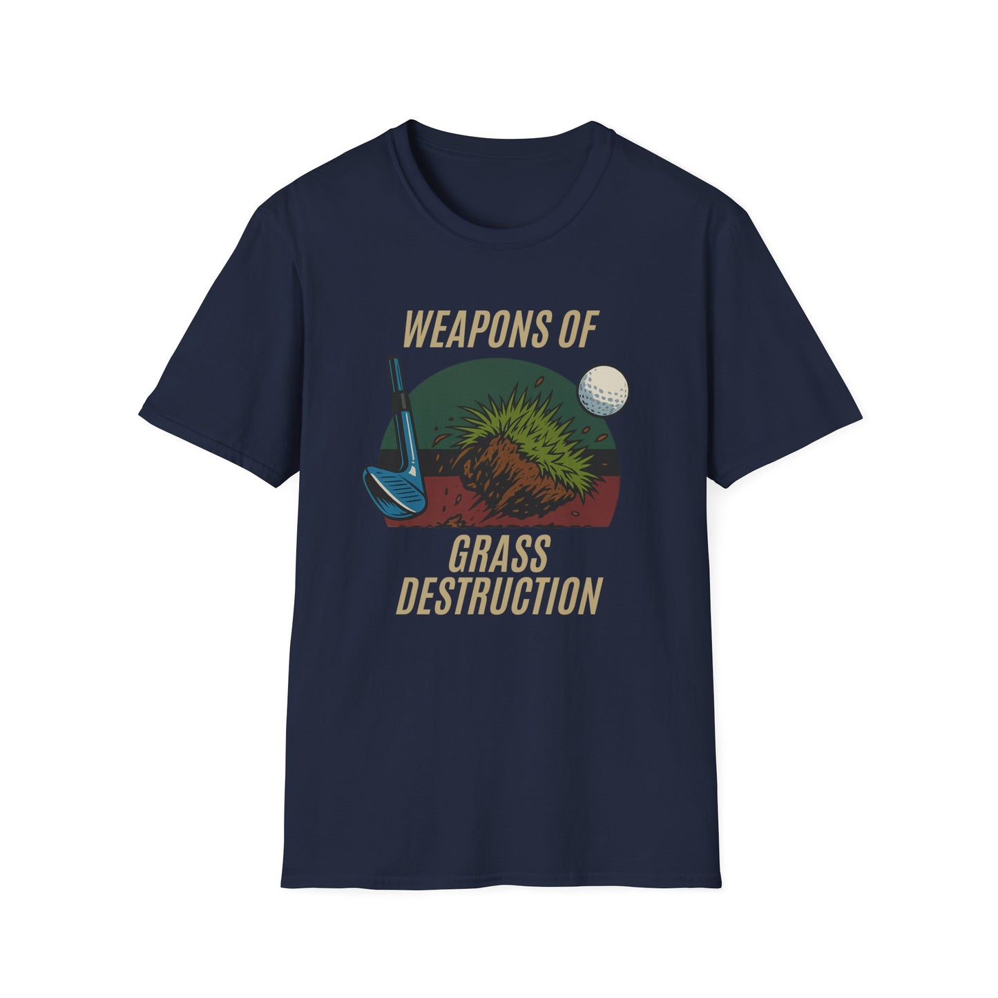 Weapons of Grass Destruction